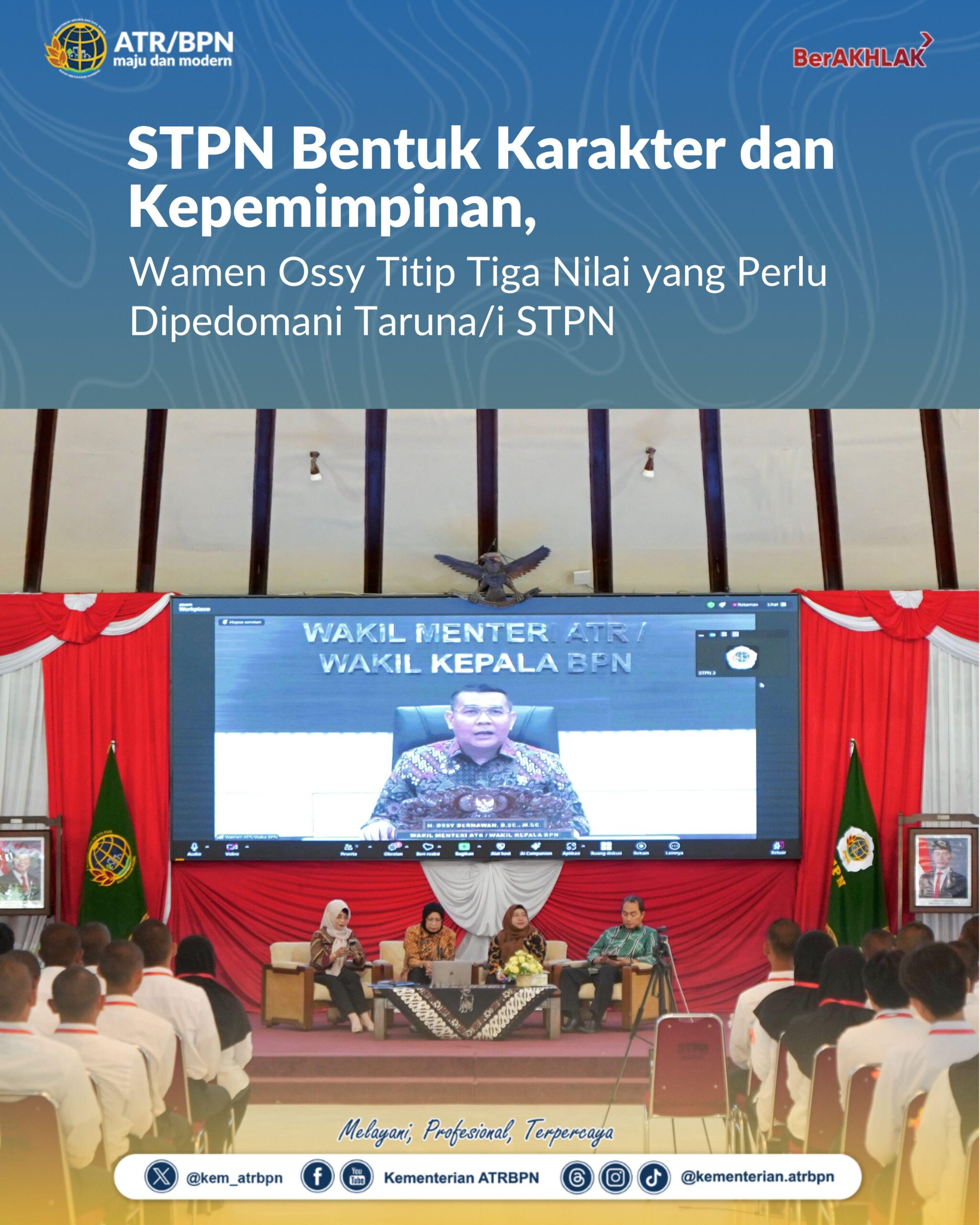 STPN Bentuk Karakter dan Kepemimpinan, Wamen ATR Ossy Titip Tiga Nilai Utama